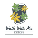 Walk With Me Design